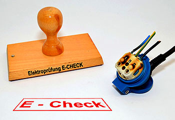 E-Check für sichere, langlebige Elektroanlagen und -systeme
